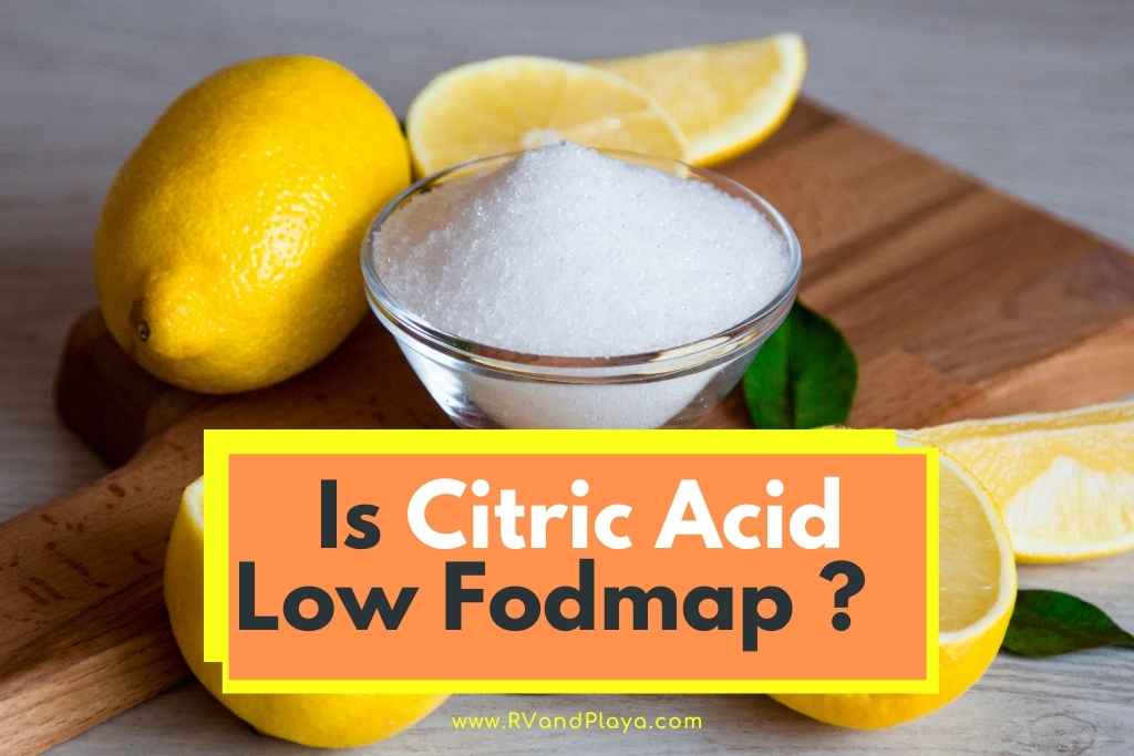 Is Citric Acid Low Fodmap