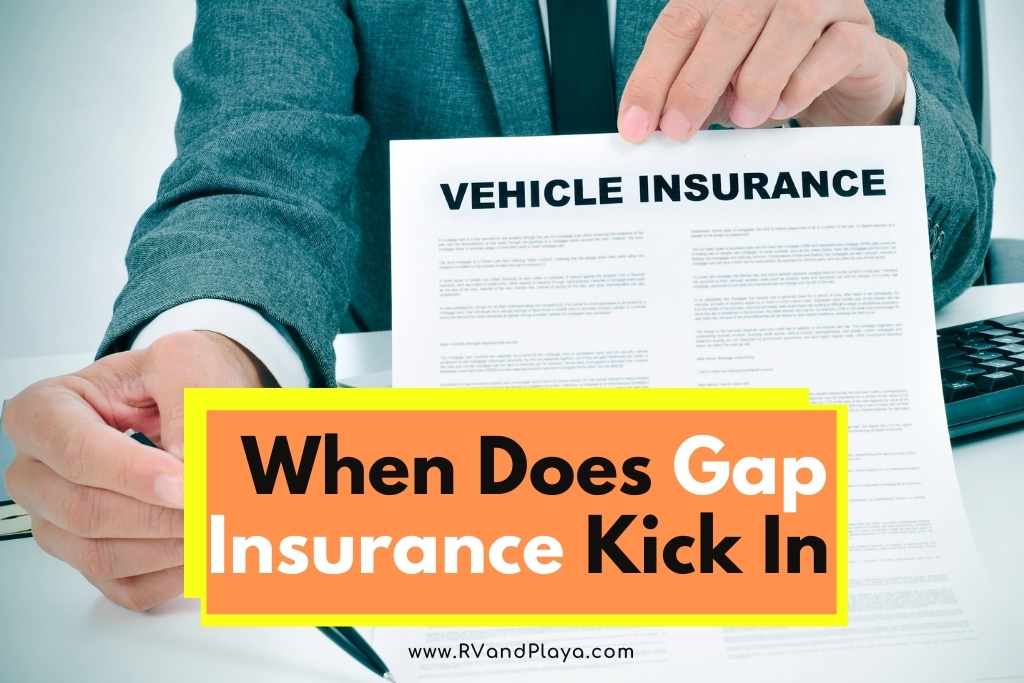 When Does Gap Insurance Kick In