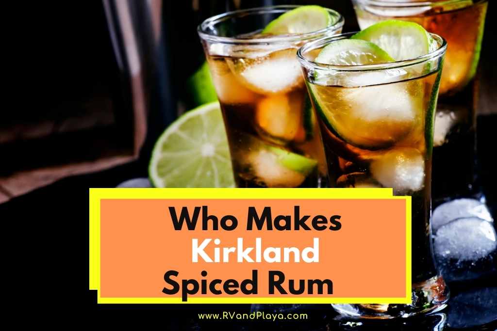 Who Makes Kirkland Spiced Rum