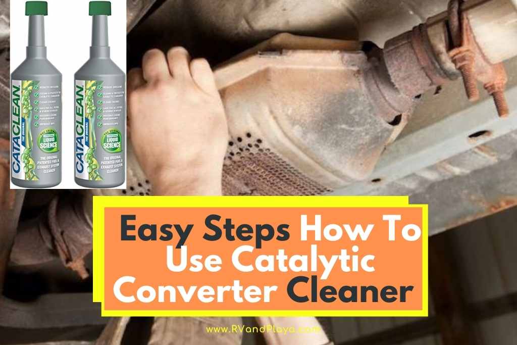 how To Use Catalytic Converter Cleaner