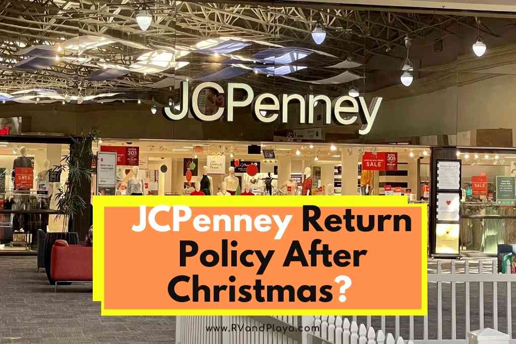 What Is JCPenney Return Policy after Christmas? (Secrets Nobody Is