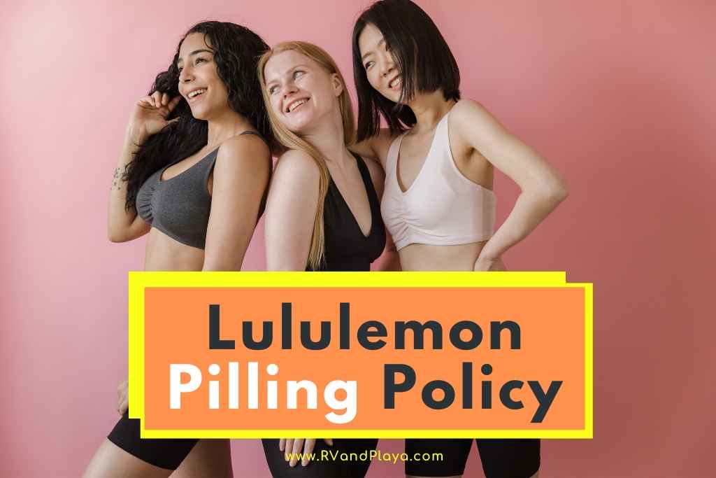 lululemon pilling policy