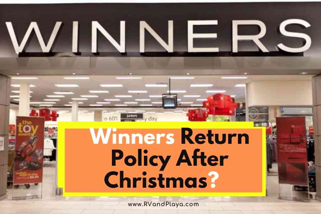 winners Return Policy After Christmas