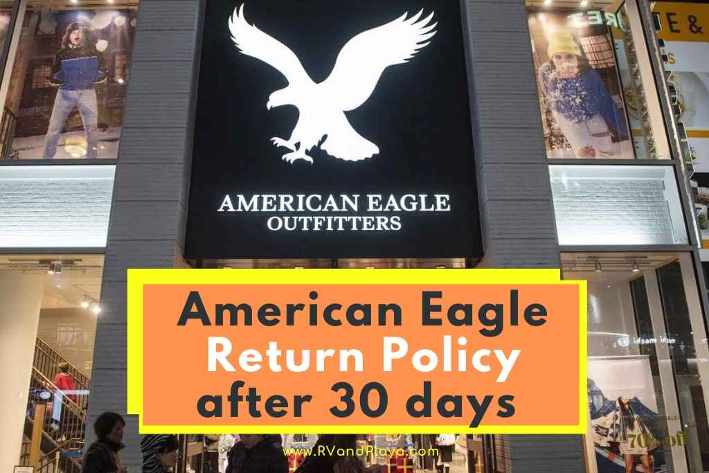 American Eagle Return Policy after 30 days