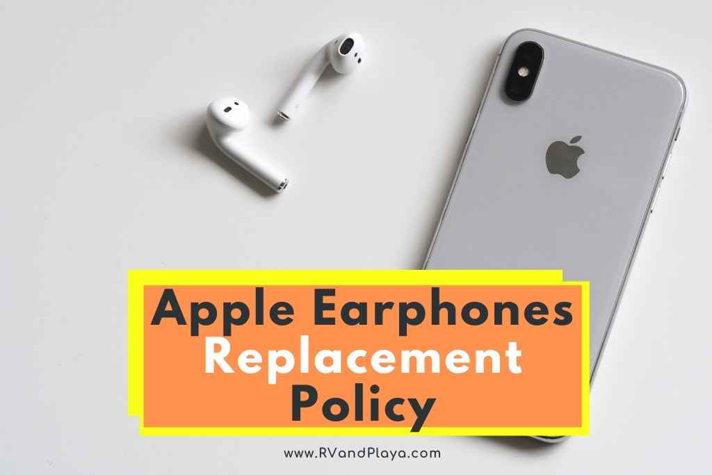 Apple Earphones Replacement Policy