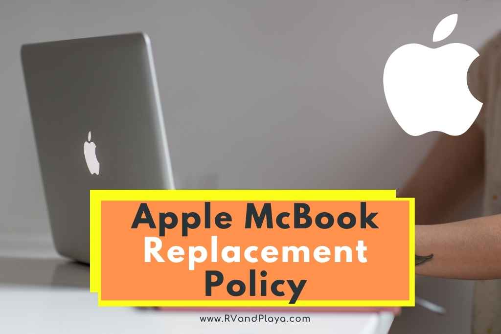 Apple MacBook Replacement Policy