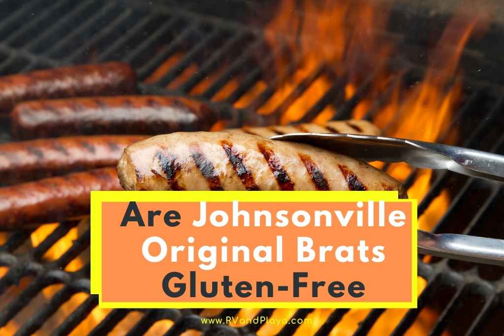 Are Johnsonville Original Brats Gluten-Free