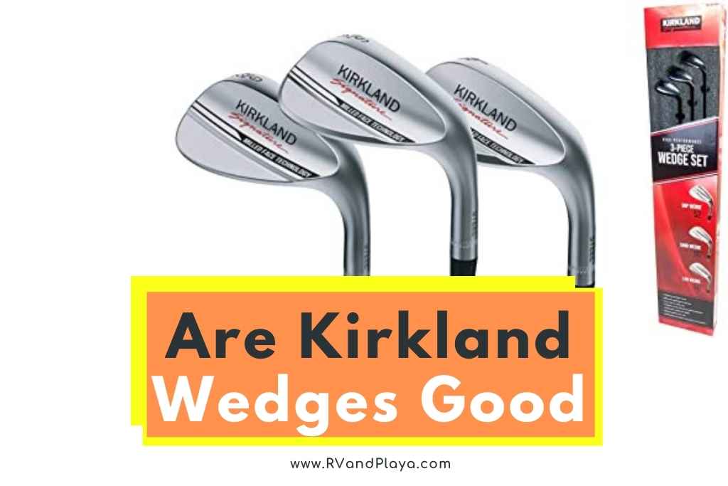 Are Kirkland wedges good