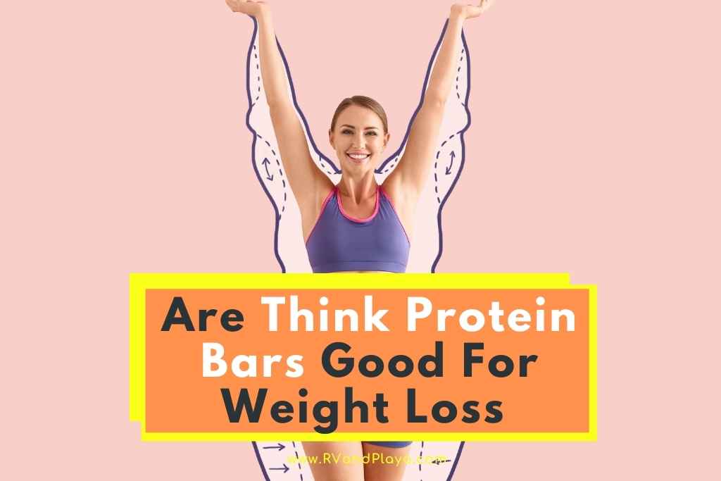 Are Think Protein Bars Good For Weight Loss