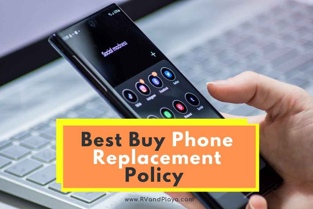 Best Buy Phone Replacement Policy