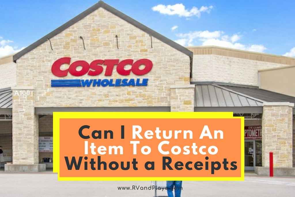 Can I Return An Item To costco Without a Receipt