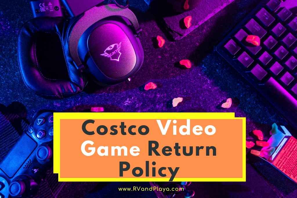 Costco Return Policy Video Games