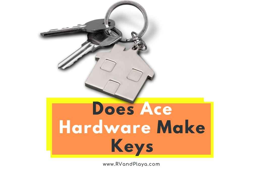 Does Ace Hardware Make Keys