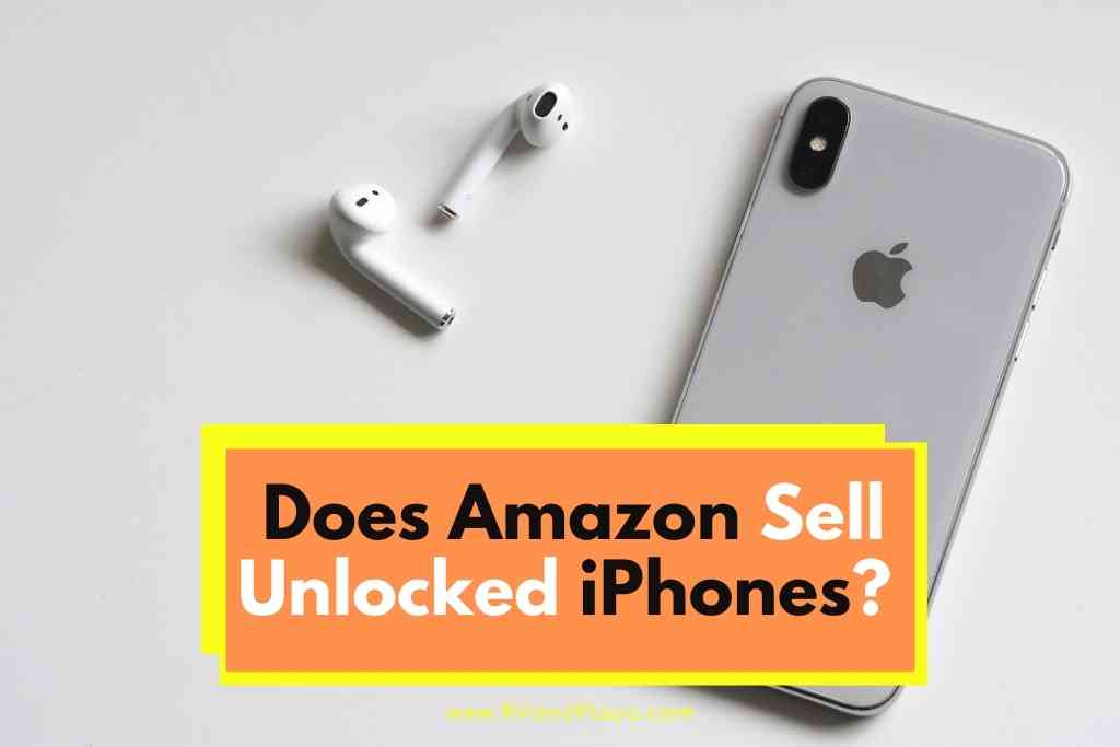 Does Amazon Sell Unlocked iPhones