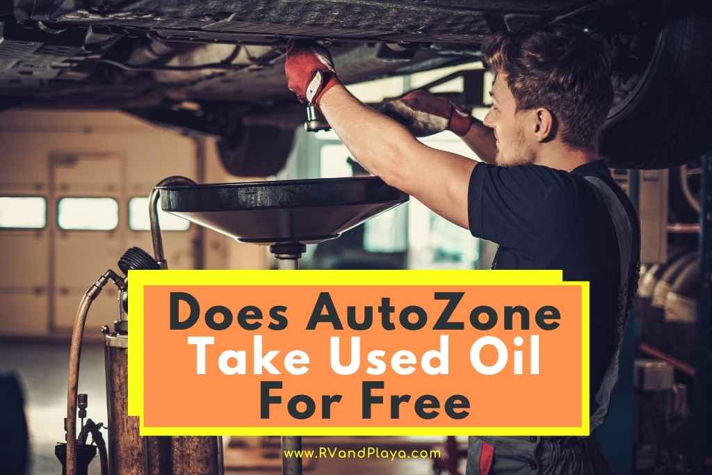 Does AutoZone Take Used Oil For Free