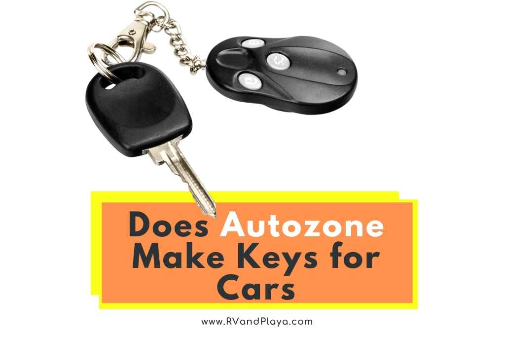 Does Autozone Make Keys for cars