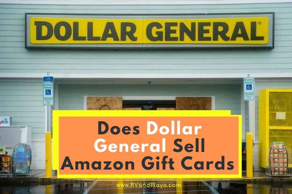 Does Dollar General Sell Amazon Gift Cards