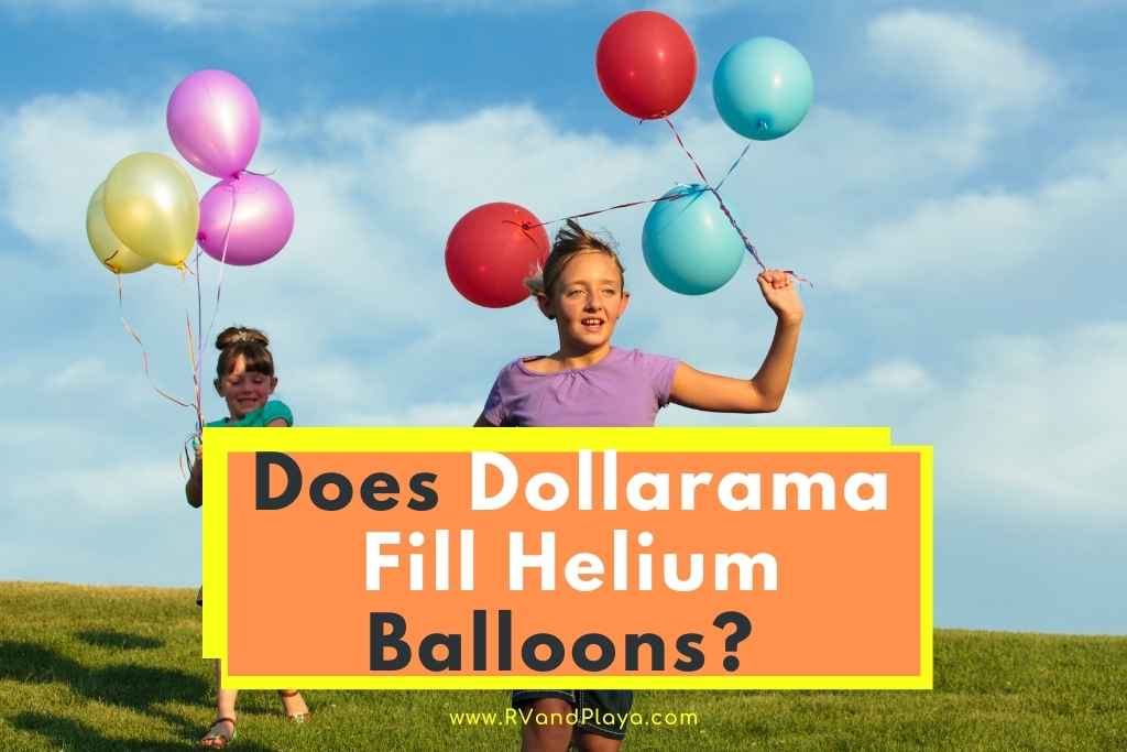 Does Dollarama Fill Helium Balloons