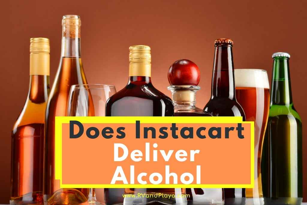 Does Instacart Deliver Alcohol