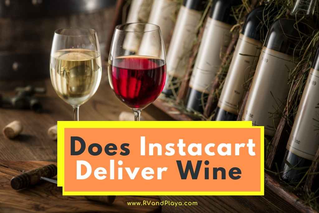 Does Instacart Deliver Wine