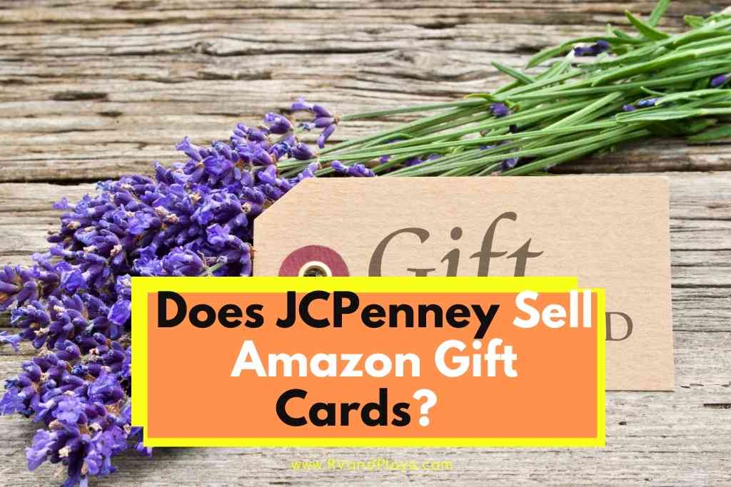 Does JCPenney Sell Amazon Gift Cards