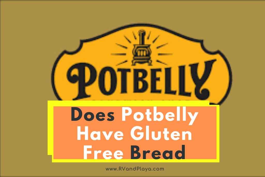 Does Potbelly Have Gluten Free Bread