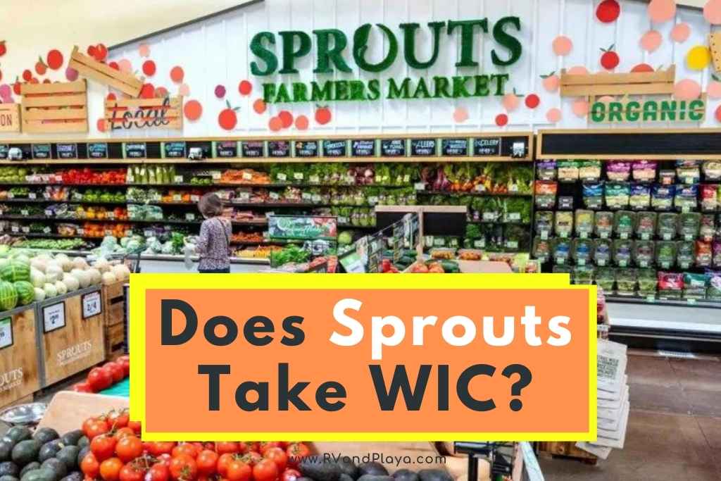 Does Sprouts Take WIC