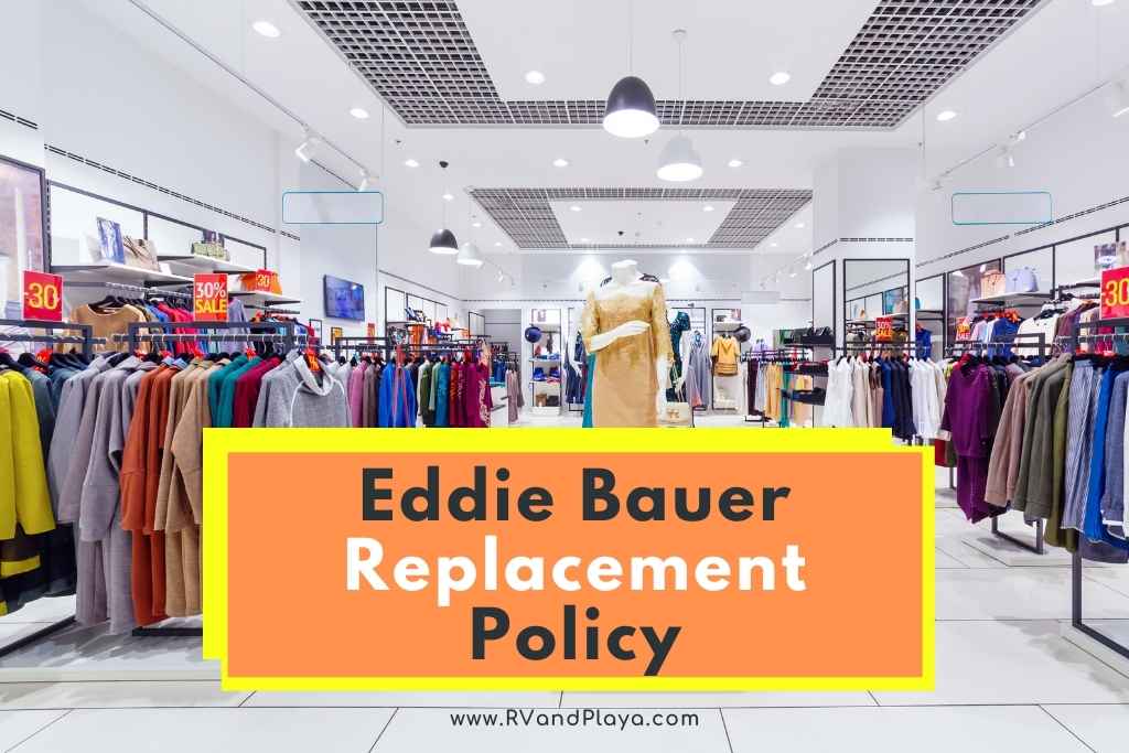 Eddie Bauer Replacement Policy