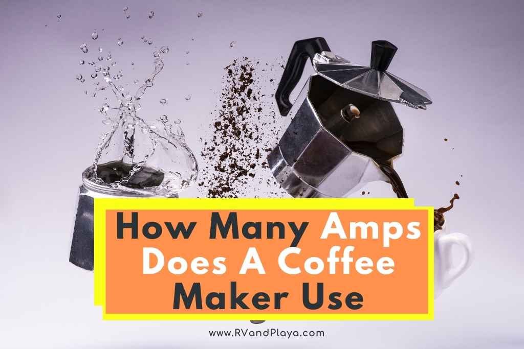 How Many Amps Does A Coffee Maker Use