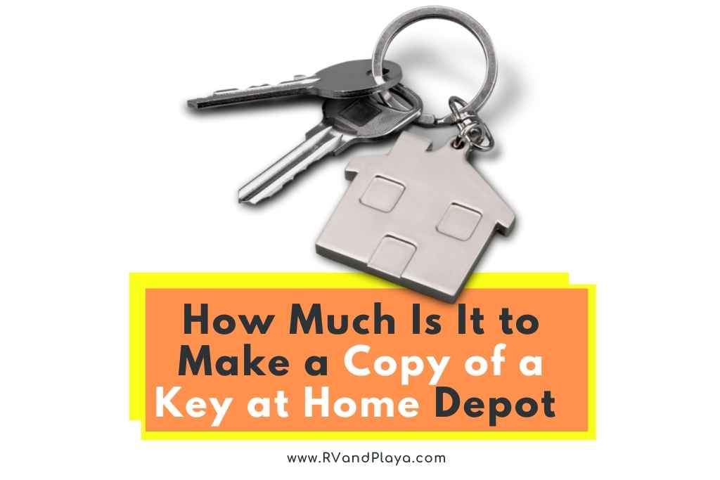 How Much Is It to Make a Copy of a Key at Home Depot