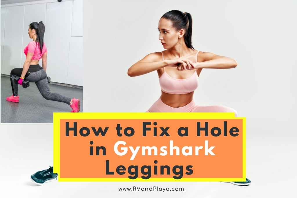 How to Fix a Hole in Gymshark Leggings