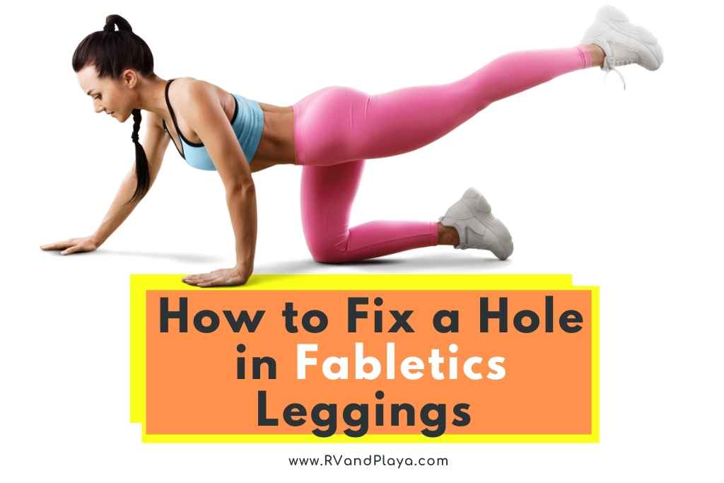 How to Fix a Hole in fabletics Leggings