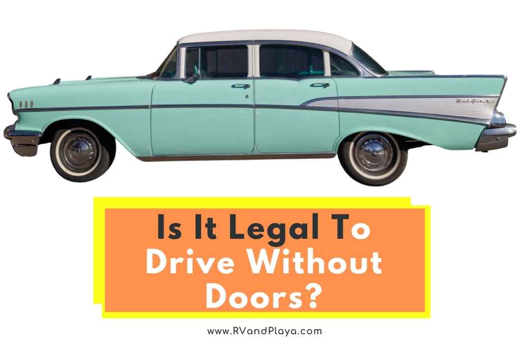 Is it legal to drive without doors