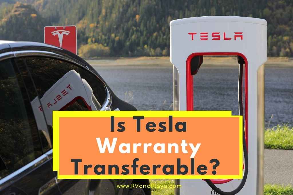 Is the Tesla Warranty Transferable