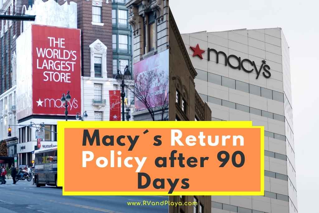 Macys Return Policy after 90 Days