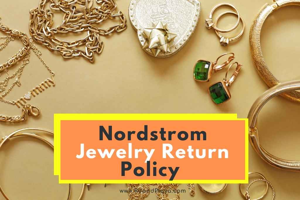 Nordstrom Jewelry Return Policy