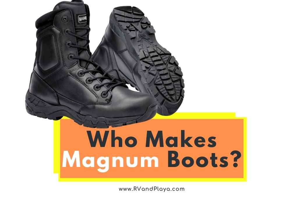 Who Makes Magnum Boots