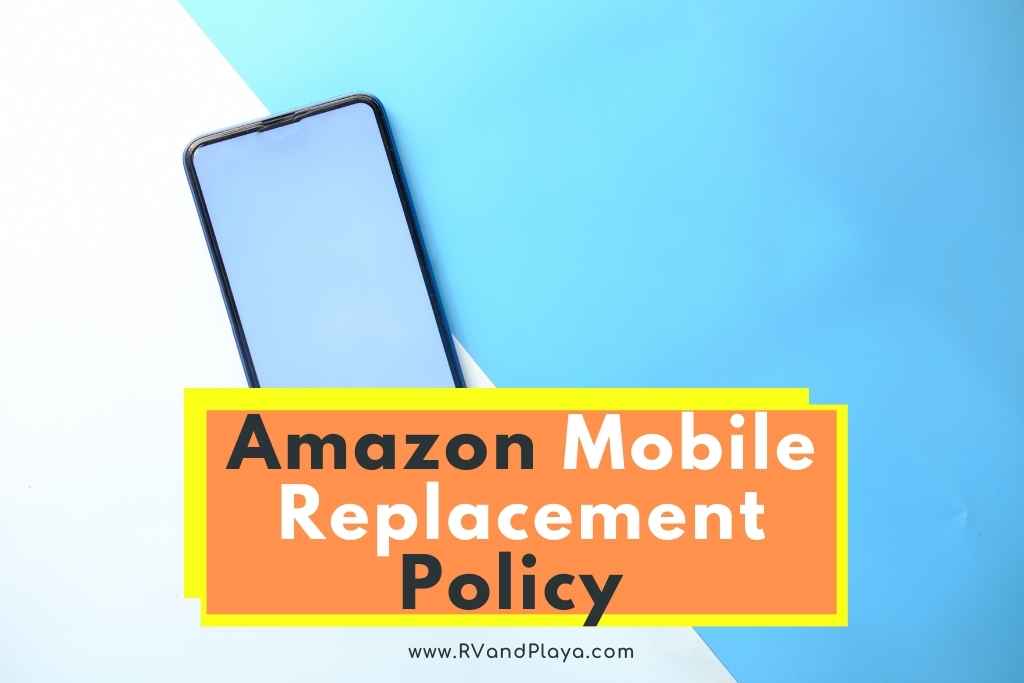 amazon mobile replacement policy