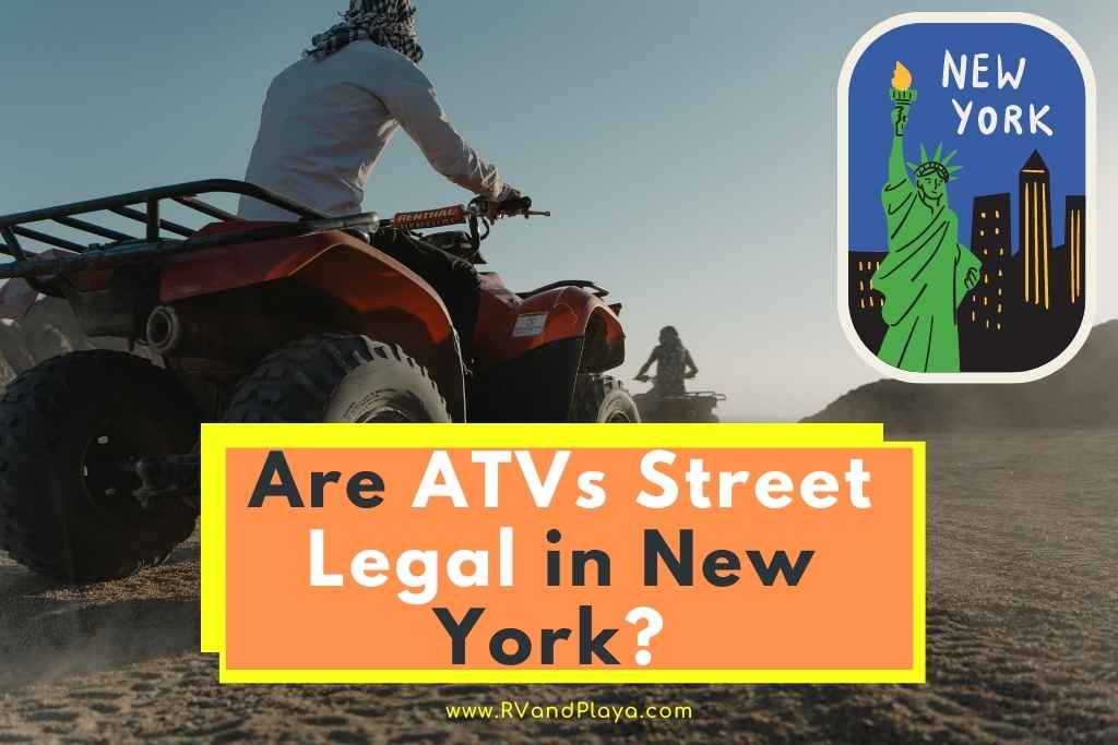 are atvs street legal in new york