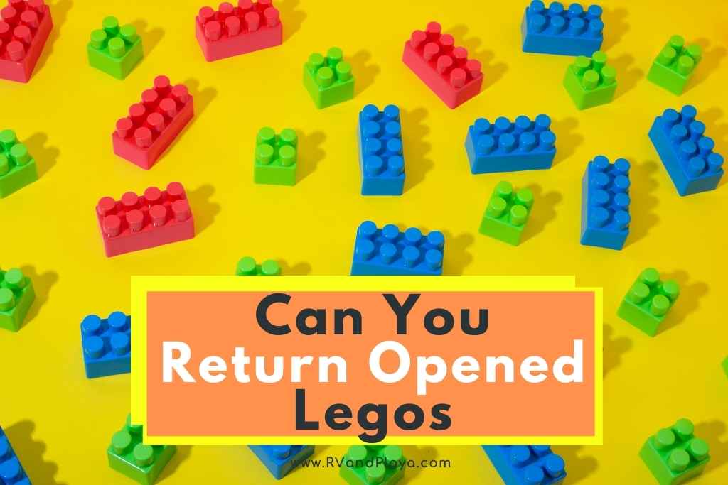 Can You Return Opened Legos Target Walmart Amazon 