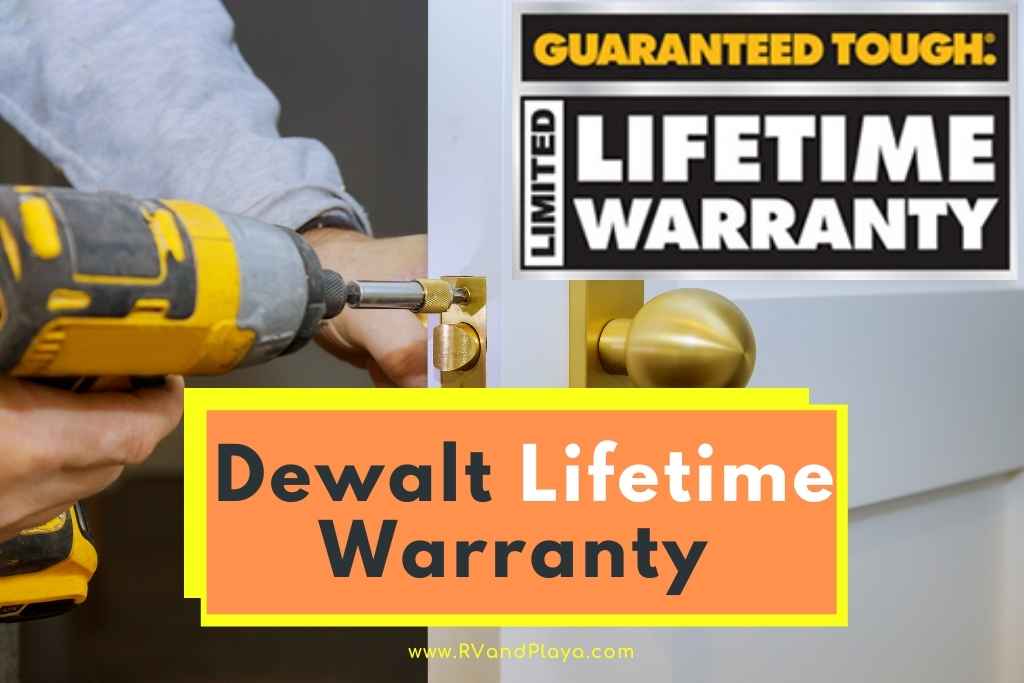 Does Dewalt Have a Lifetime Warranty What s Covered More