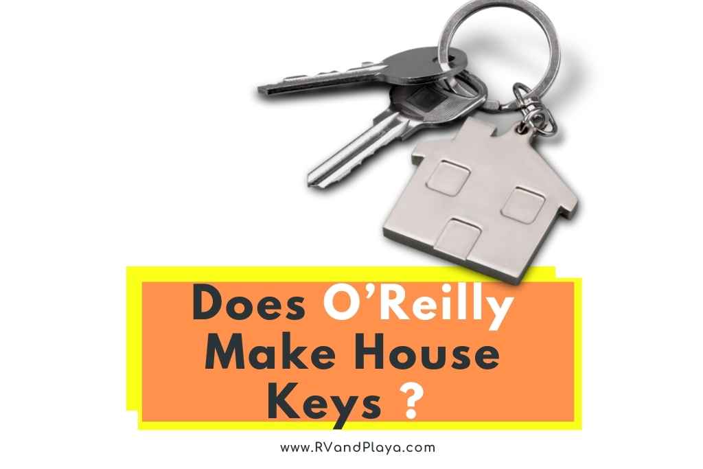 does oreilly make house keys