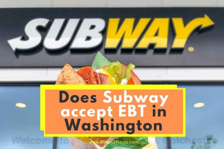 Does Subway accept EBT in Washington? (You´ll Be Surprised)