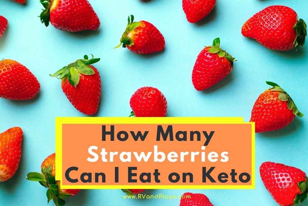 how many strawberries can i eat on keto