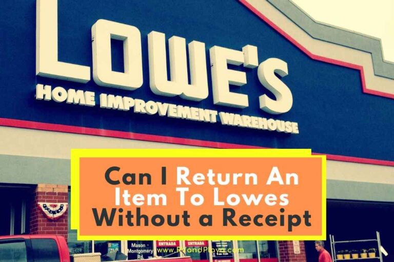 Can I Return an Item to Lowes Without a Receipt? (Secrets You´ll Never