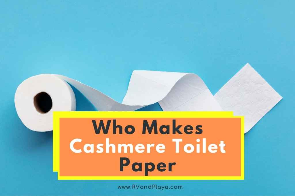 who makes cashmere toilet paper