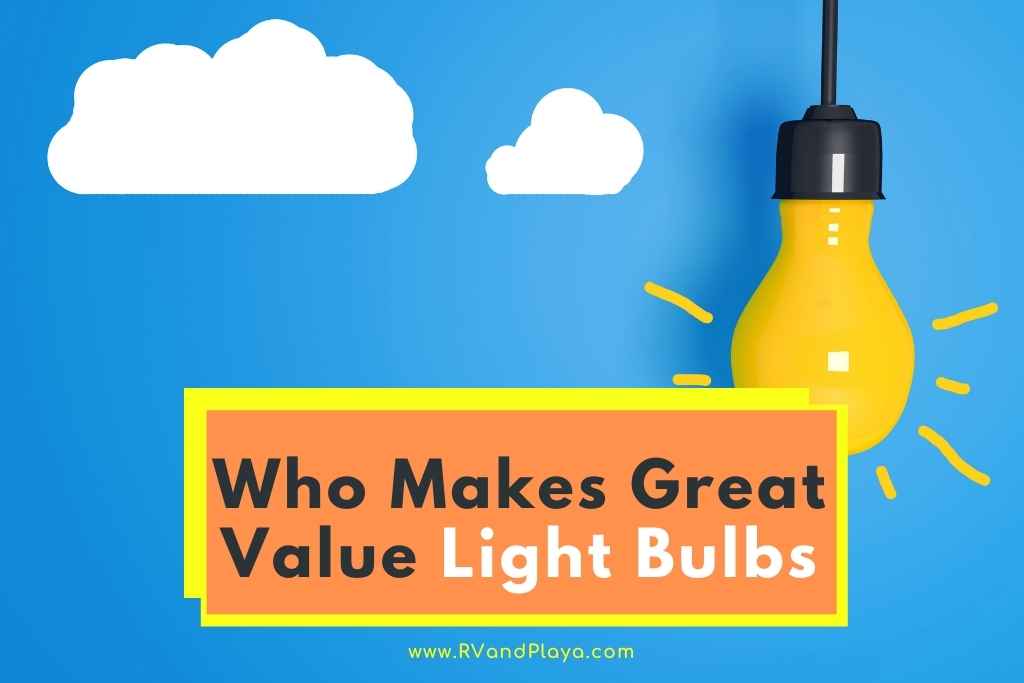 who makes great value light bulbs