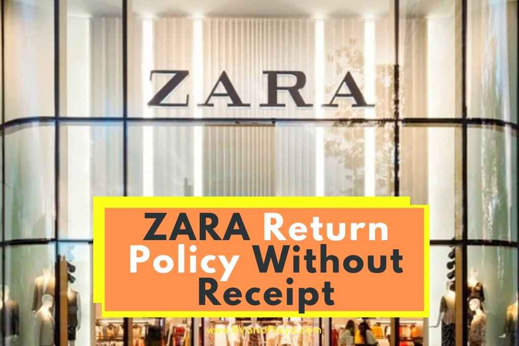 zara return policy without receipt
