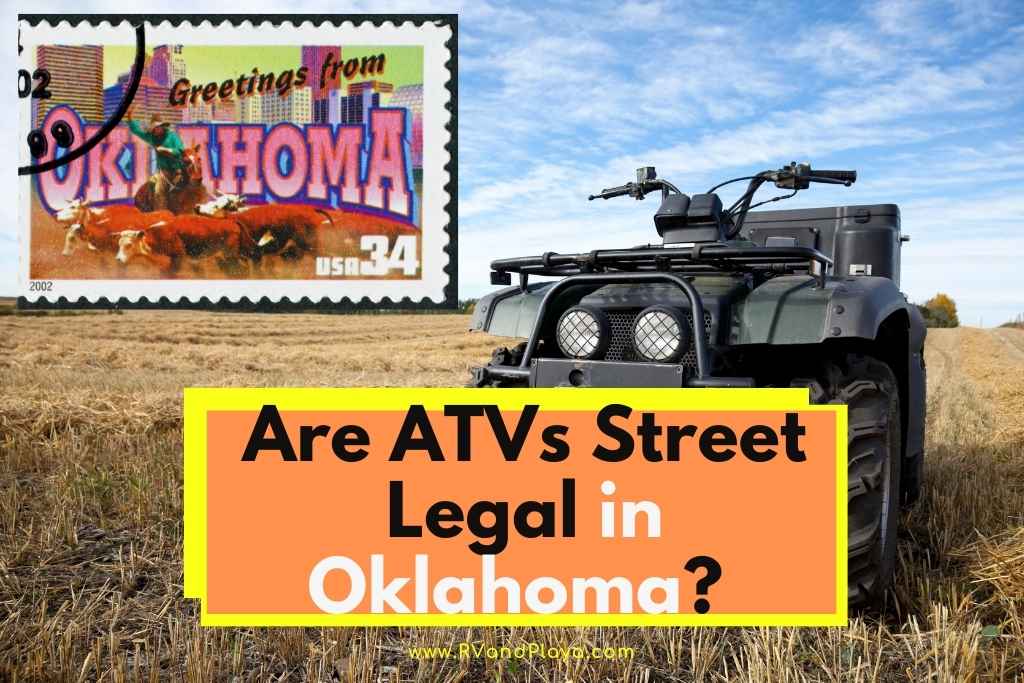 Are ATVs Street Legal in oklahoma