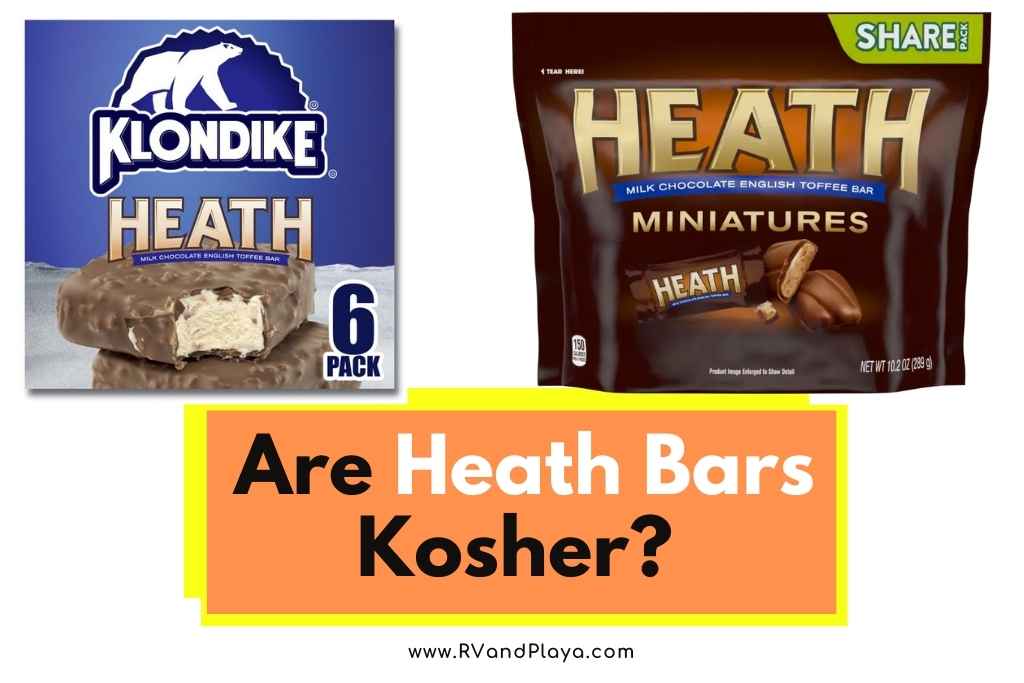 Are Heath Bars Kosher